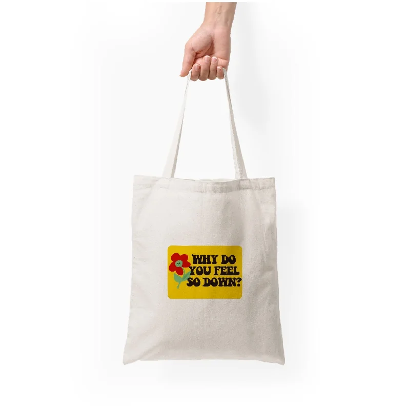 Inspired By You, Designed For You Why Do You Feel So Down - Fender Tote Bag Elevate Your Style With Our Handbag Sale